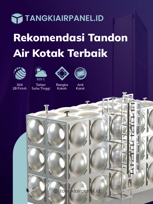 Rekomendasi Tandon Air Kotak Terbaik