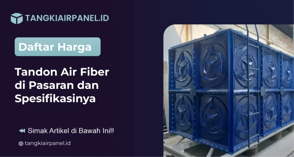 Harga Tandon Air Fiber Di Pasaran
