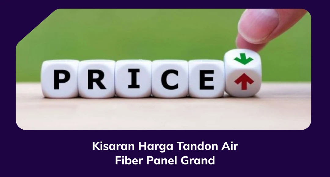 Kisaran Harga Tandon Air Fiber di Pasaran