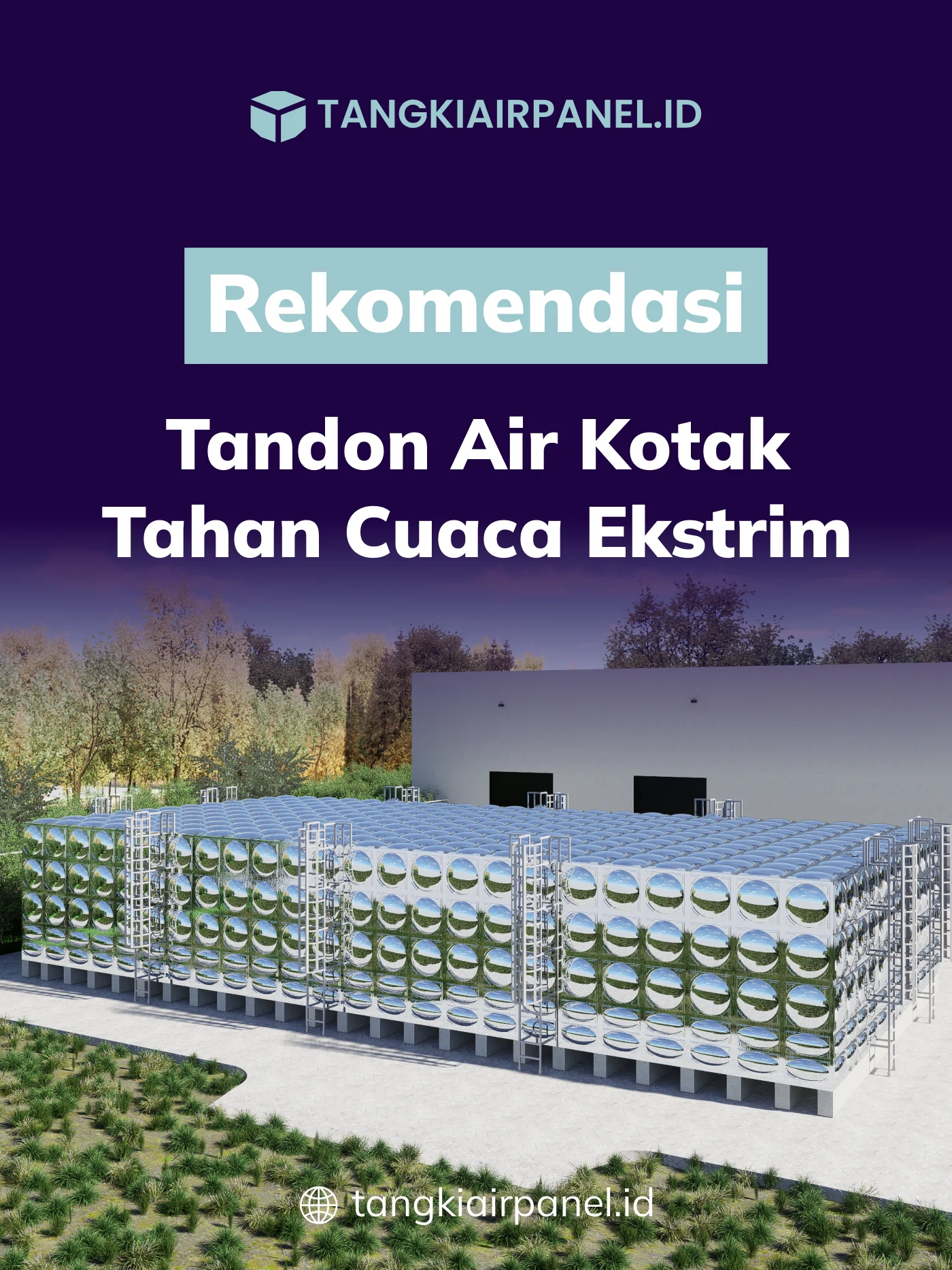 Rekomendasi Tandon Air Kotak Tahan Cuaca Ekstrem
