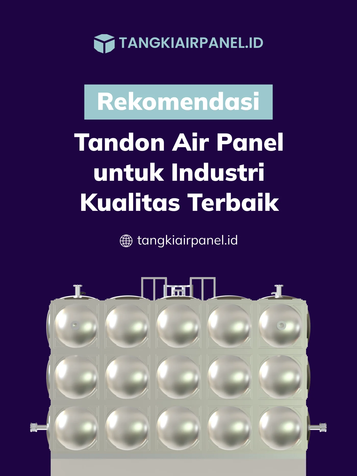 Rekomendasi Tandon Air Panel untuk Industri Kualitas Terbaik