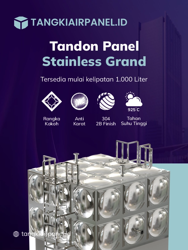 Keunggulan Tandon Air Stainless Panel Grand