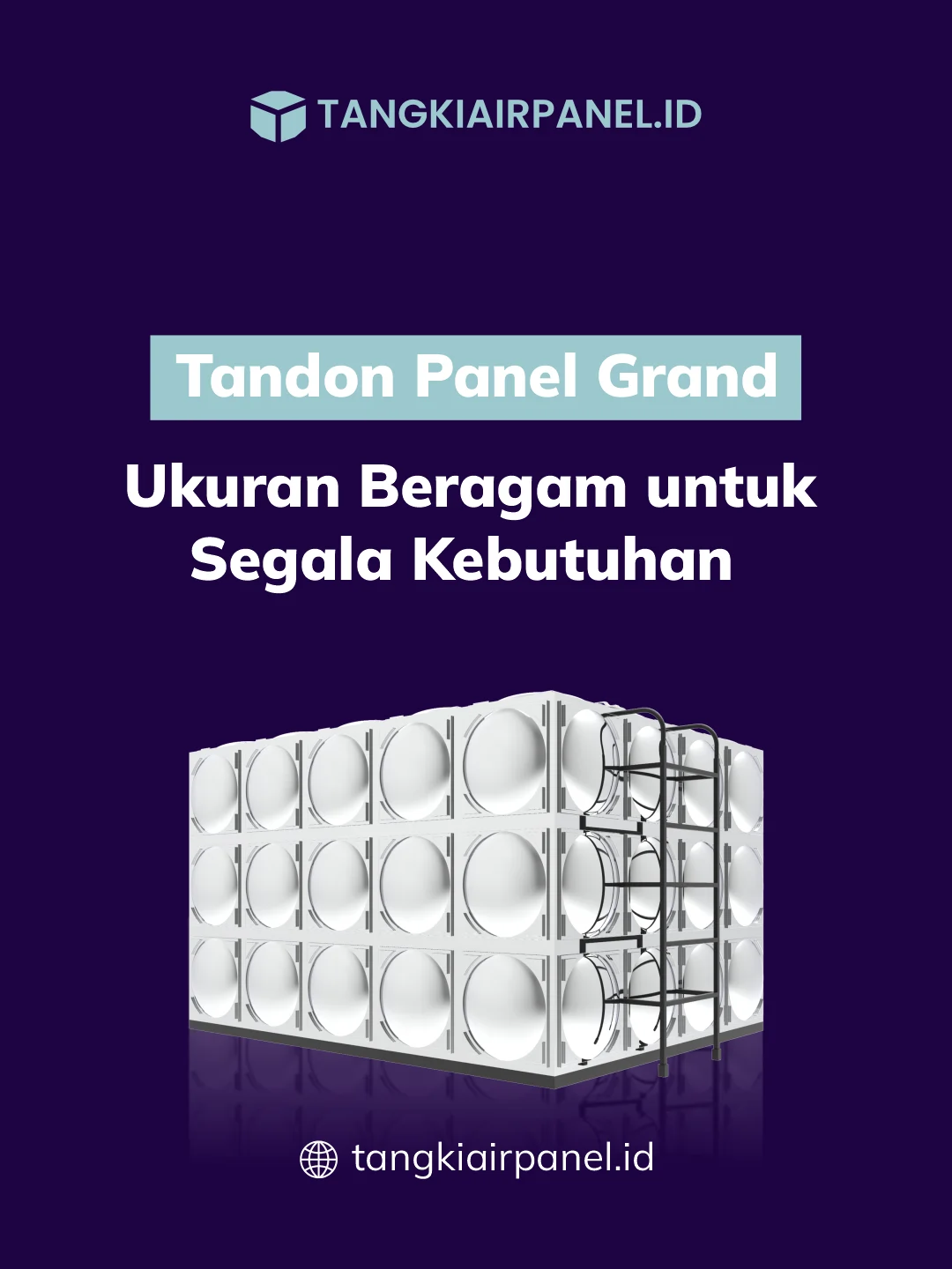 Tandon Air Panel Stainless Grand, Ukuran Beragam untuk Segala Kebutuhan