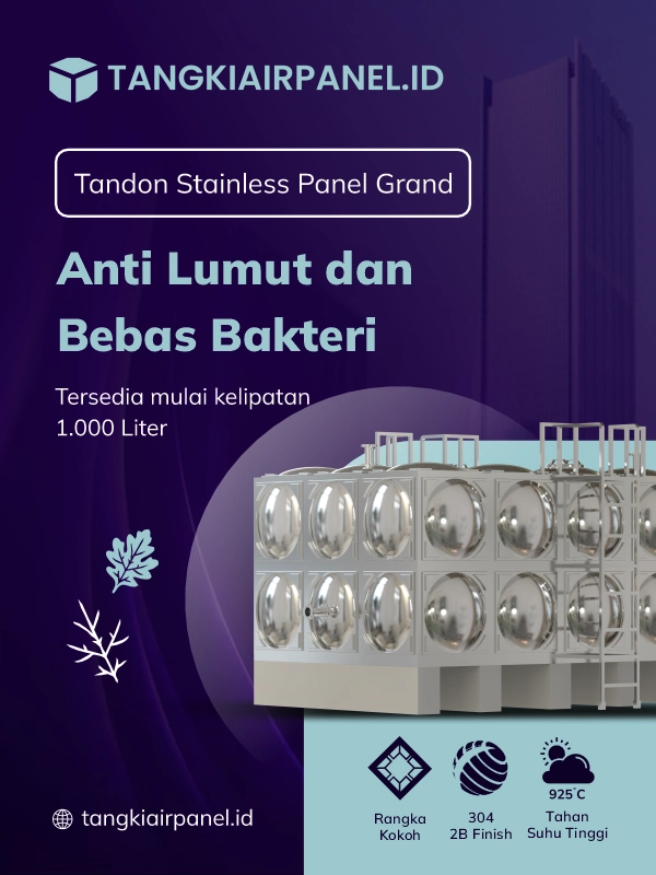 Tandon Stainless Panel Grand, Anti Lumut dan Bakteri