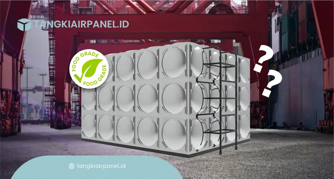 Kenapa Industri Wajib Menggunakan Tandon Food Grade