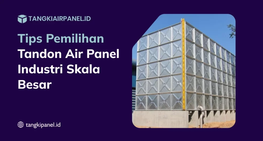 Tandon Air Panel Industri Besar
