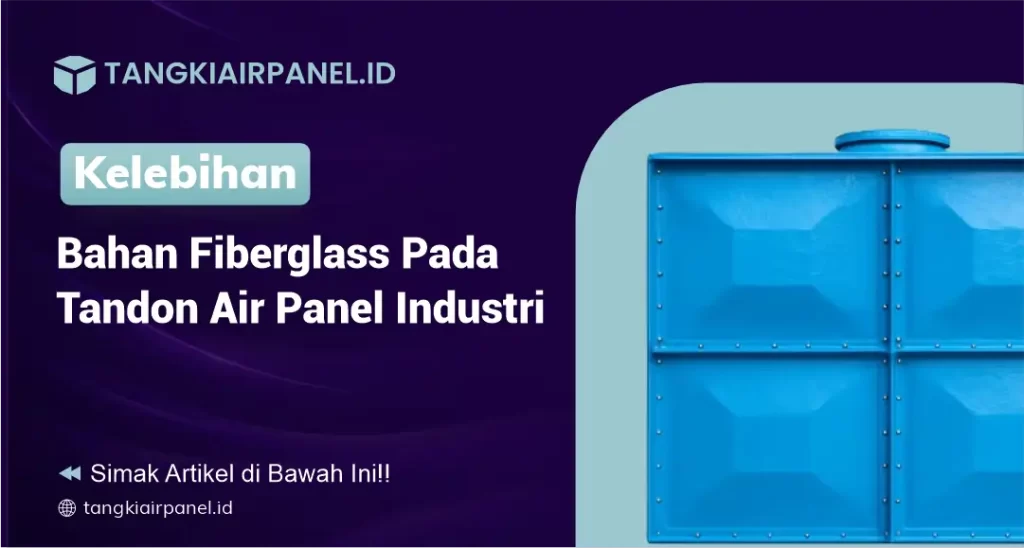Tandon Air Panel Bahan Fiberglass