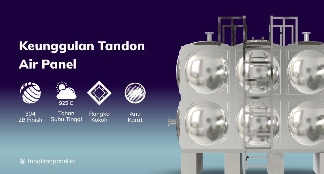 Keunggulan Tandon Panel Grand