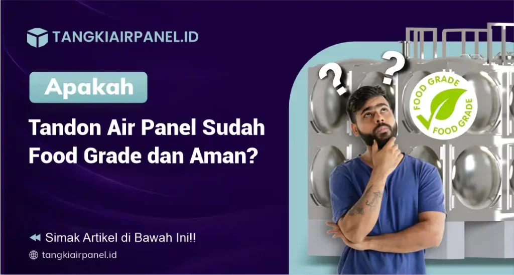 Apakah Tandon Panel Food Grade