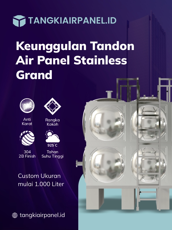 Kelebihan Tandon Air Panel Stainless Grand