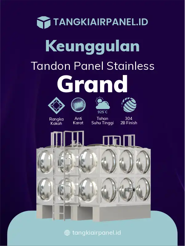 Keunggulan Tandon Panel Stainless Grand