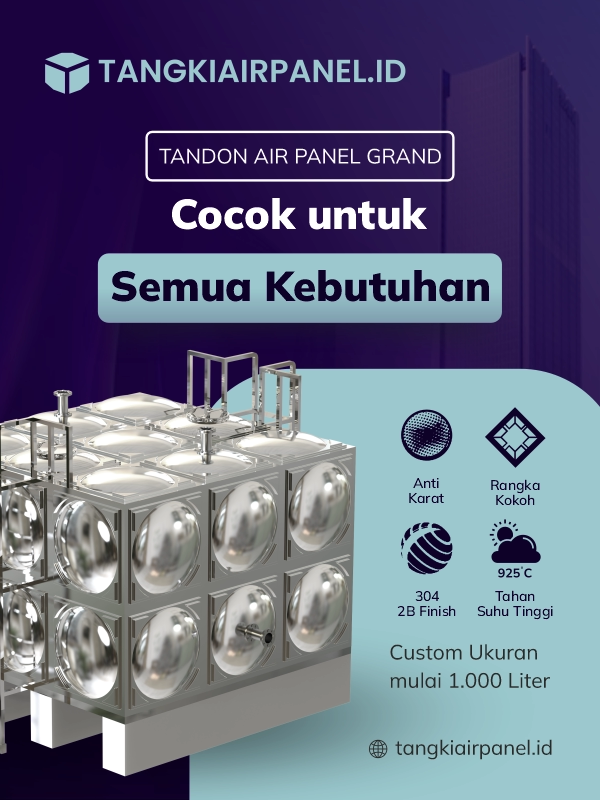Tandon Air Panel Grand, Cocok untuk Semua Kebutuhan