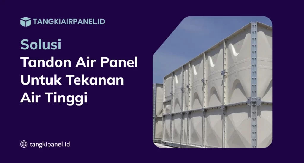 Tandon Air Panel Tekanan Tinggi
