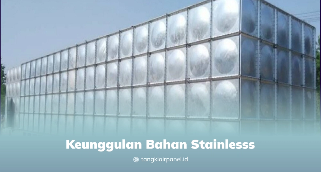 Keunggulan Bahan Stainlesss