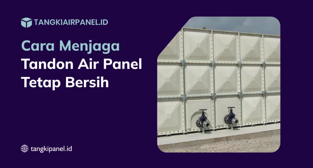 Tandon Air Panel Bersih