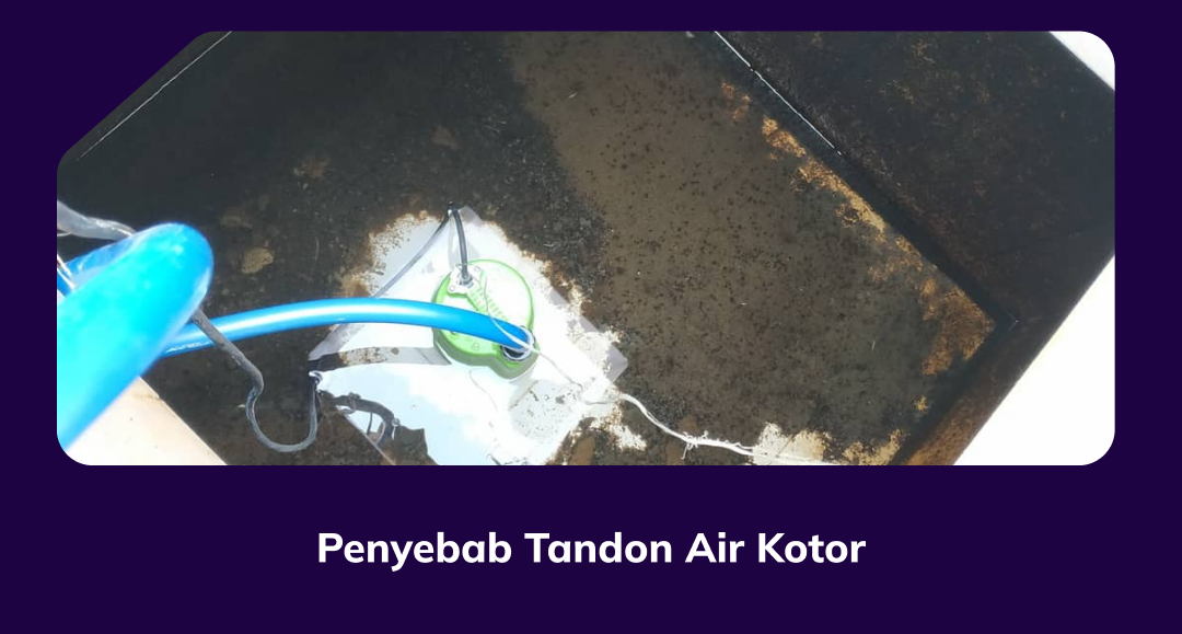 Penyebab Tandon Air Kotor