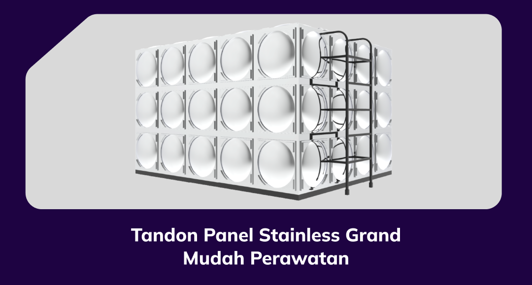 Tandon Panel Stainless Grand Mudah Perawatan