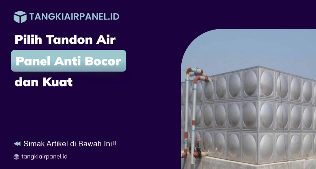 Tandon Air Panel Tidak Bocor