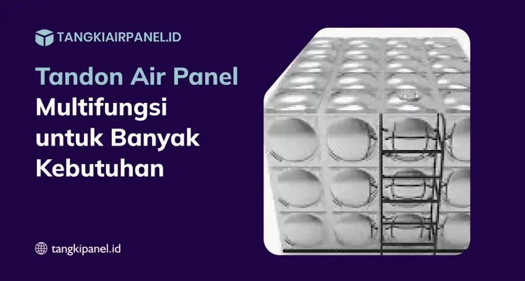Tandon Air Panel Multifungsi