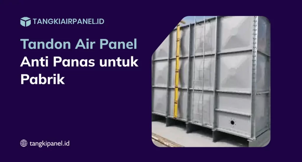 Tandon Air Panel Tahan Panas
