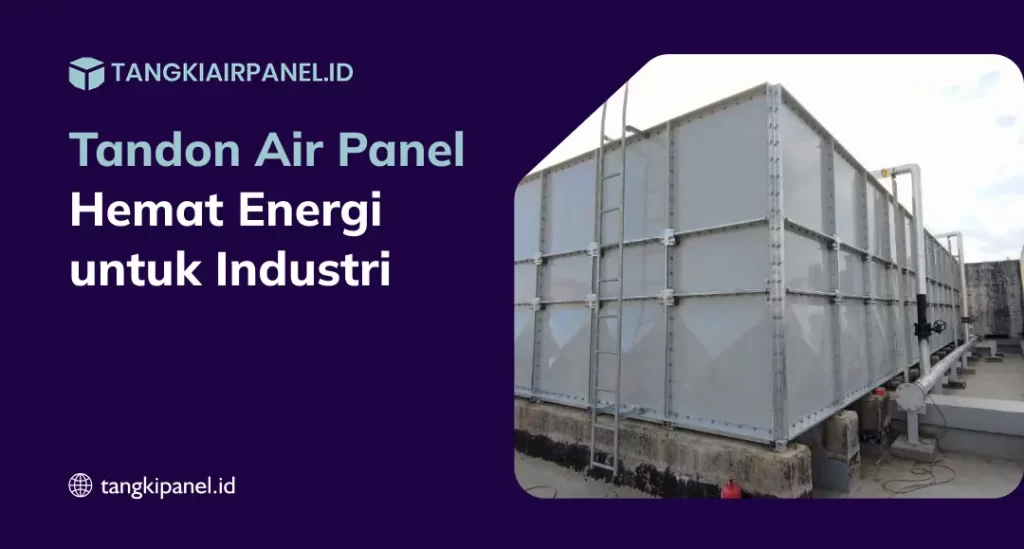 Tandon Air Panel Hemat Energi