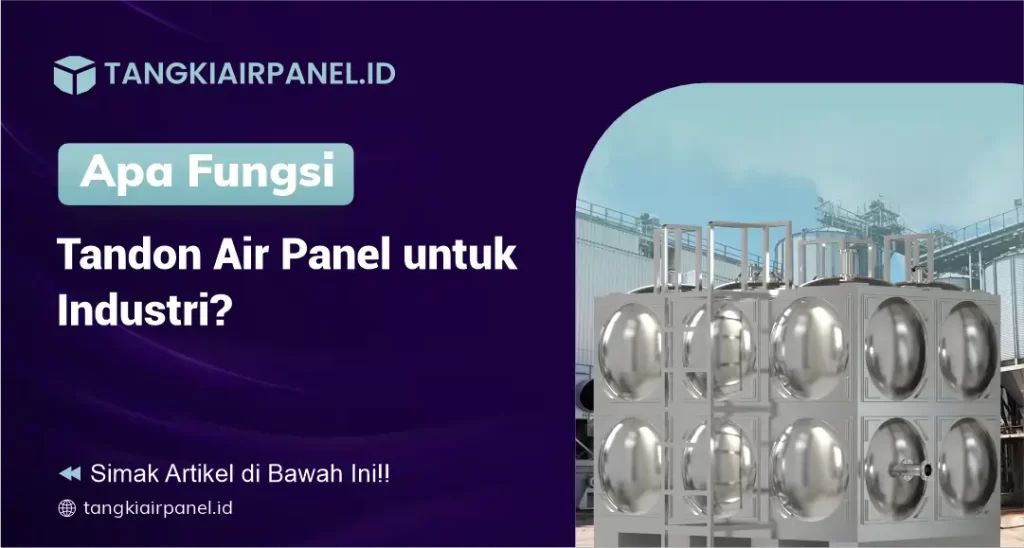 Apa Fungsi Tandon Panel