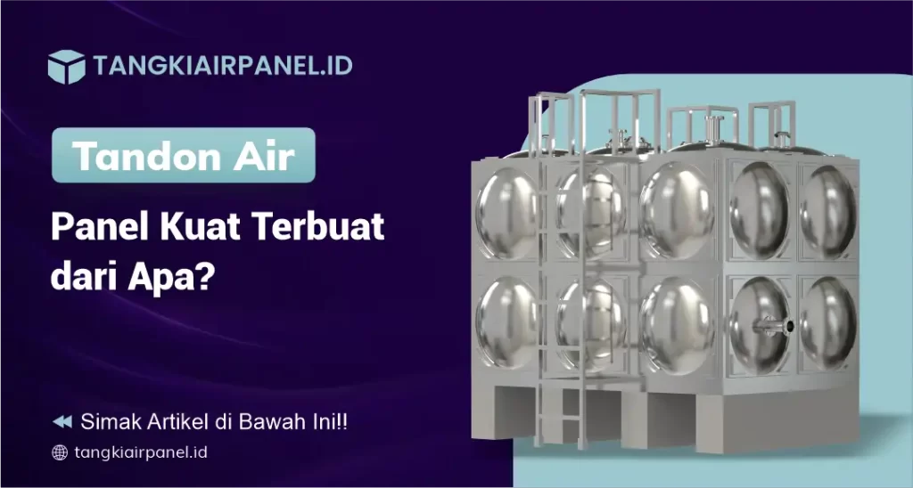 Tandon Air Panel Kuat Apa