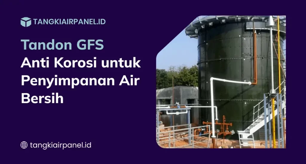 Tandon GFS Anti Korosi