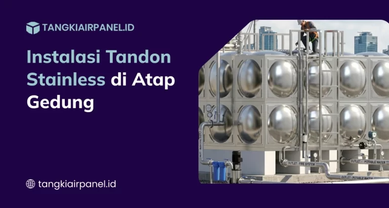 Instalasi Tandon Stainless di Atap Gedung