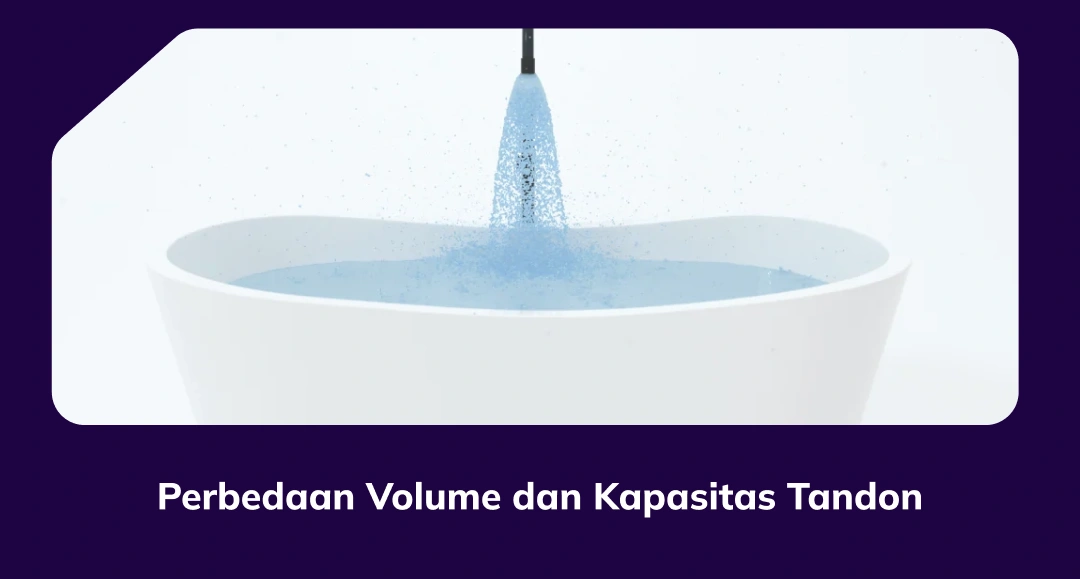 Perbedaan Volume dan Kapasitas Tandon-(Compressify.io)