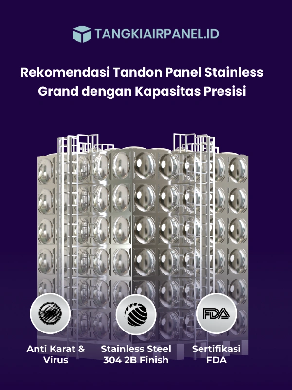Rekomendasi Tandon Panel Stainless Grand dengan Kapasitas Presisi-(Compressify.io)