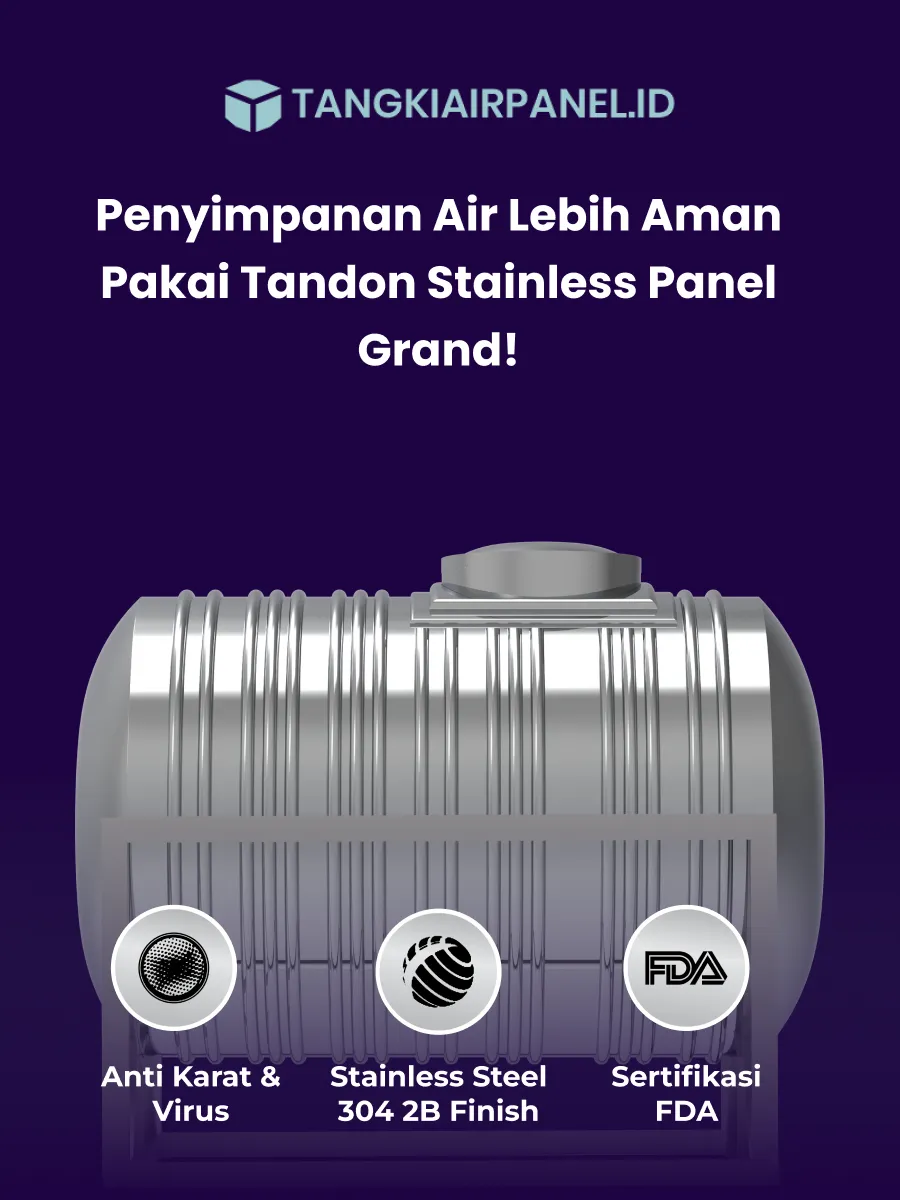 Penyimpanan Air Lebih Aman Pakai Tandon Stainless Panel Grand!