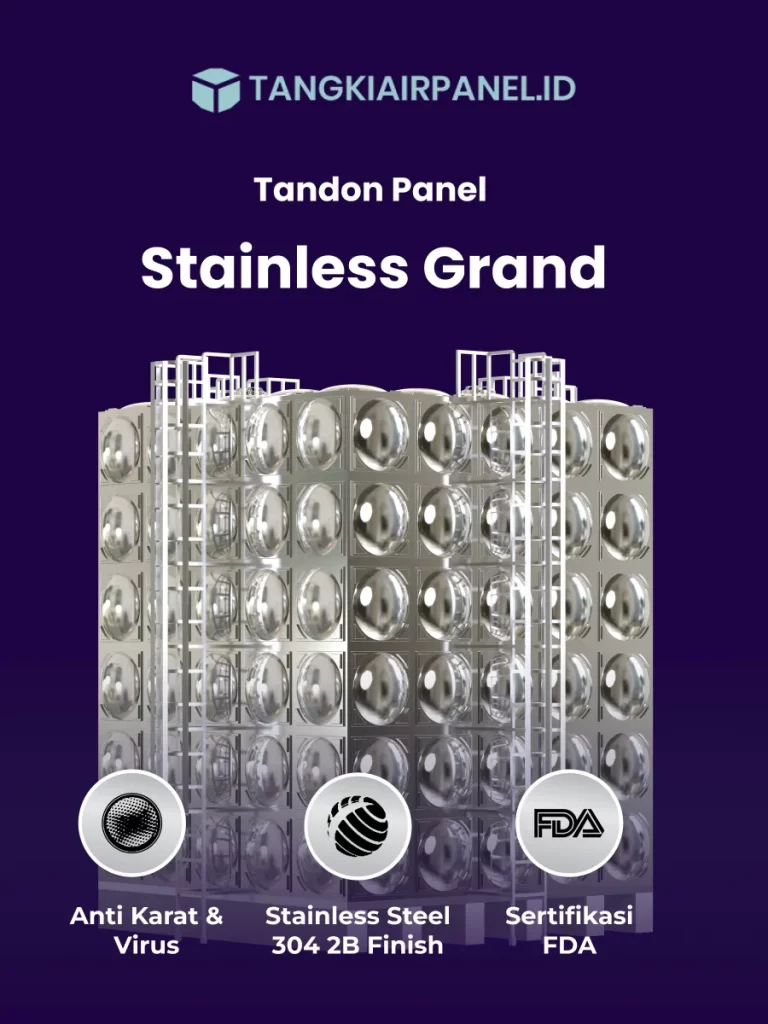 Tandon Panel Stainless Grand, Solusi Penyimpanan Air Modern