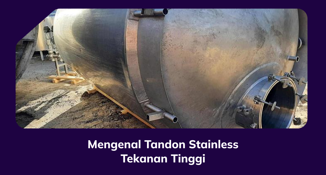 mengenal_tandon_stainless_tekanan_tinggi_