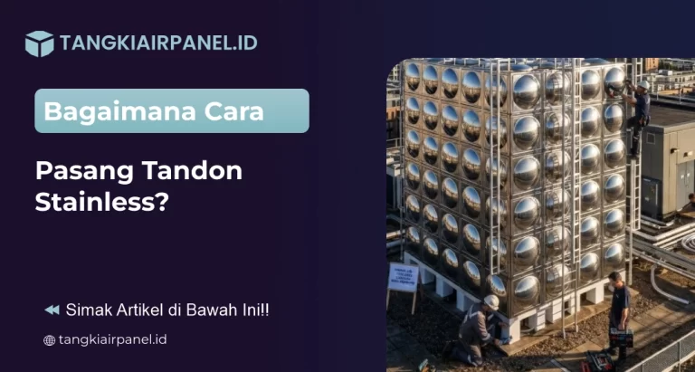Bagaimana Cara Pasang Tandon Stainless_