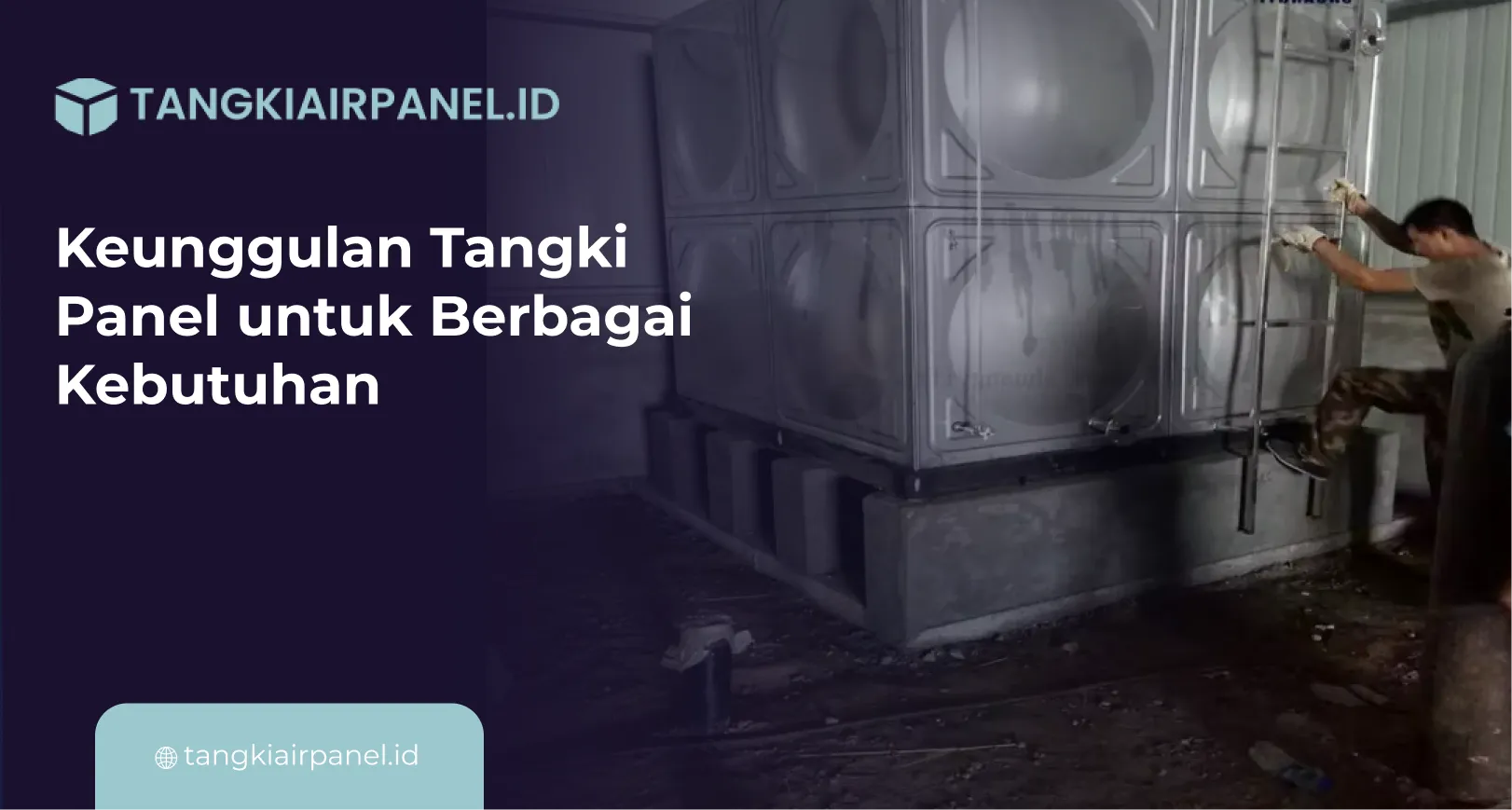 Keunggulan Tangki Panel untuk Berbagai Kebutuhan