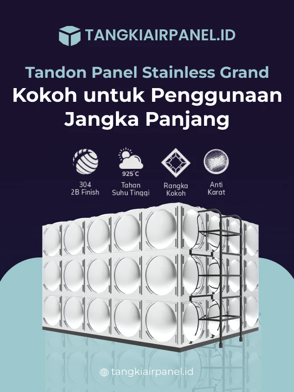 Tandon Panel Stainless Grand Kokoh untuk Penggunaan Jangka Panjang