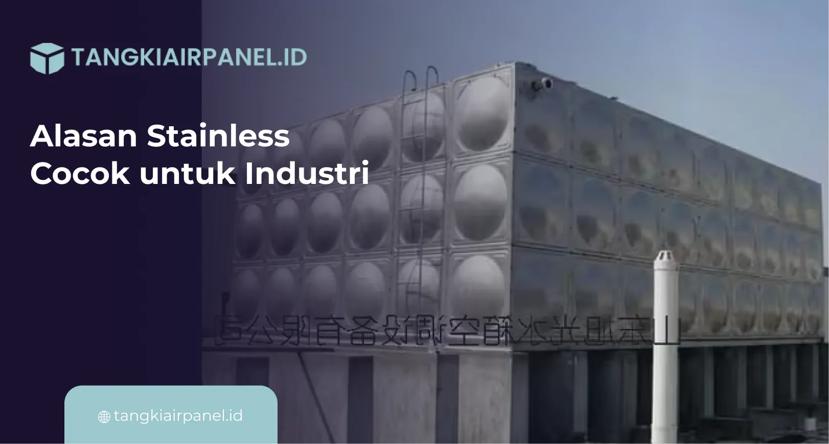 Alasan Stainless Cocok untuk Industri