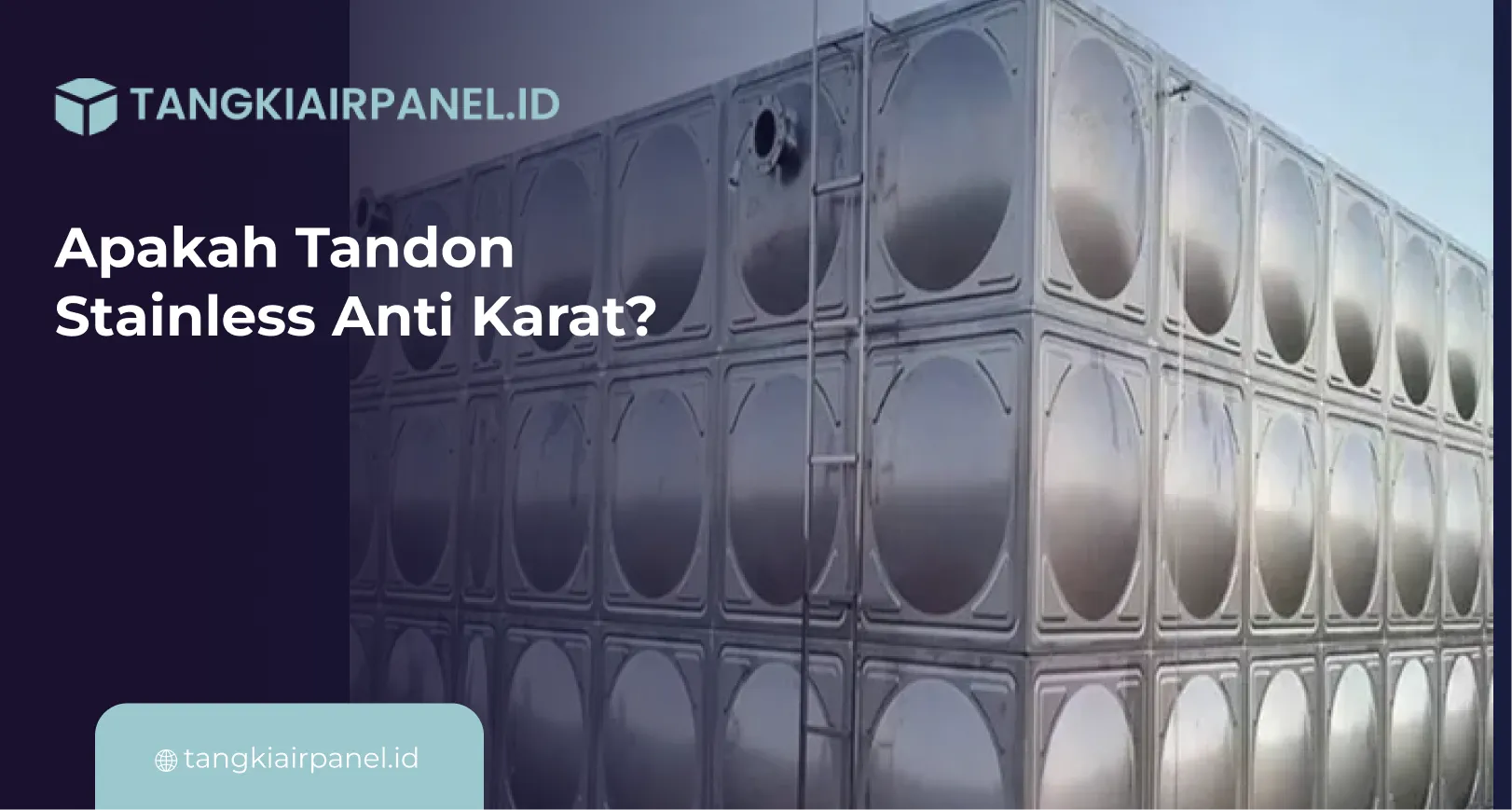Apakah Tandon Stainless Anti Karat_